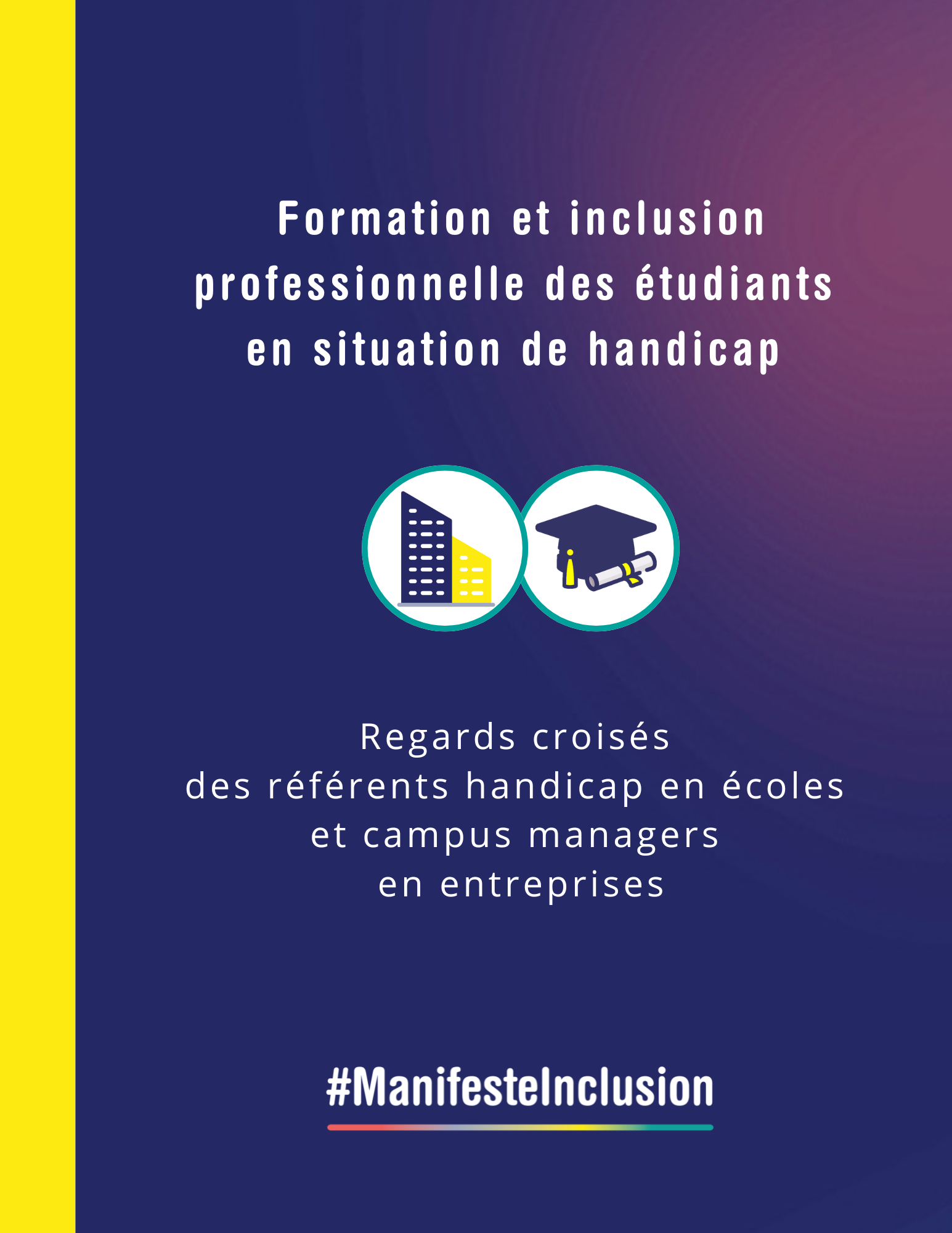 Couverture Etude GT Jeunes 2024 (avec tranche) Etude "Formation et inclusion professionnelle des étudiants en situation de handicap" 2024