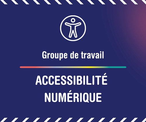 Visuel du groupe de travail "Accessibilité numérique" du Manifeste Inclusion
